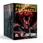 Perpetual Fantastica Book 5 eBook by Mathias Publishing for Teens-0